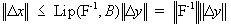  \[
         \| \Delta x \| \le \Lip(F^{-1},B) \| \Delta y \| =
                            \| F^{-1} \| \| \Delta y \|
      \]                                                   