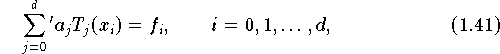 \sum \limits_{j=0}^d \mbox{}'a_j T_j(x_i) = f_i, \qquad i = 0, 1, \dots, d,