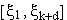 $\left[ \xi _1,\xi _{k+d}\right] $