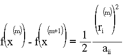 f(x^{(m)})-f(x^{(m+1)})=\frac{1}{2}\,\frac{\left(r_i^{(m)}\right)^2}{a_{ii}}