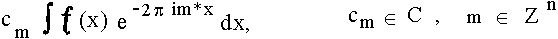 $   c_M 0 \int_Cf(x) e^{-2\pi imx}dx $