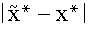 $\left| \tilde{x}^{*}-x^{*}\right| $